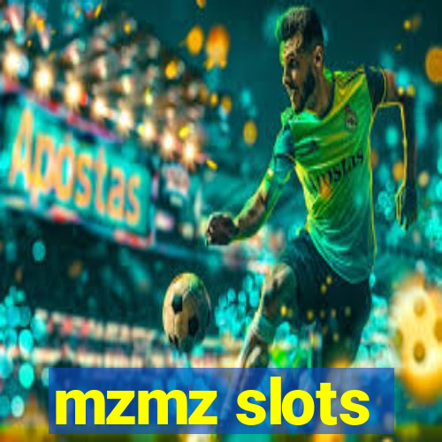 mzmz slots